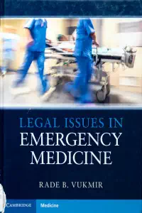 Legal Issues in Emergency Medicine - Rade Vukmir